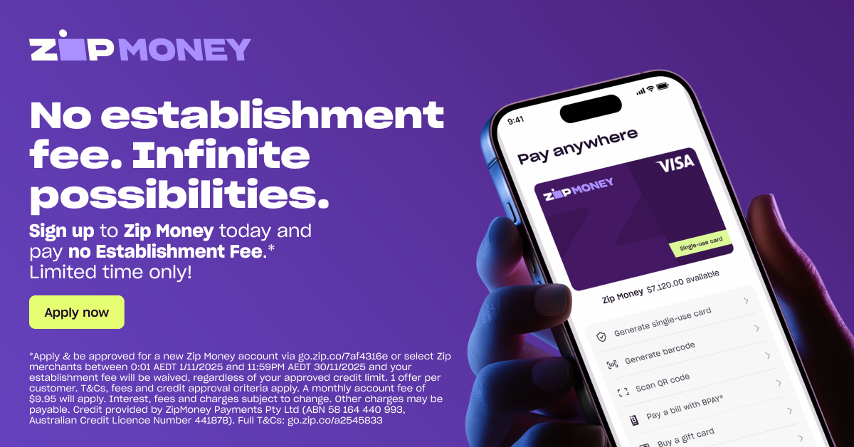 No establishment fee with Zip Money